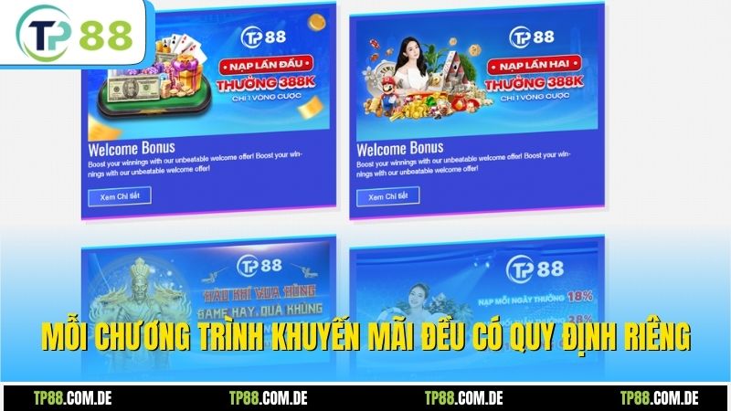 Mỗi chương trình khuyến mãi đều có quy định riêng